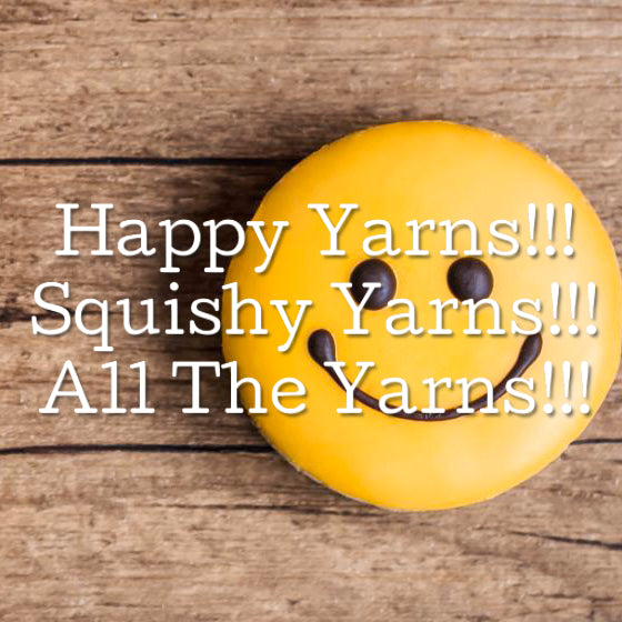 Happy Squishy Yarns!!!